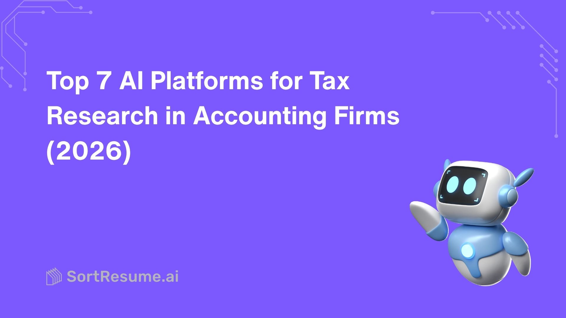 Top 7 AI Platforms for Tax Research in Accounting Firms (2026)